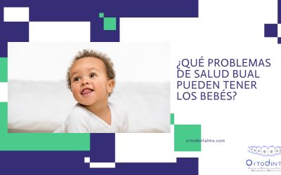 ¿Qué problemas de salud bucal pueden tener los bebés?