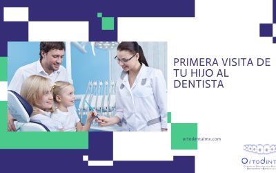 Primera visita de tu hijo al dentista