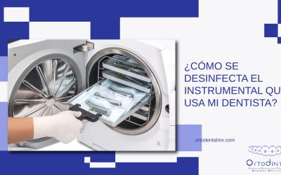 ¿Cómo se desinfecta el instrumental que usa mi dentista?