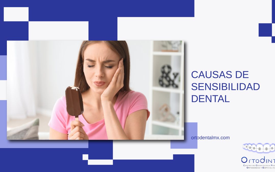 Causas de la sensibilidad dental