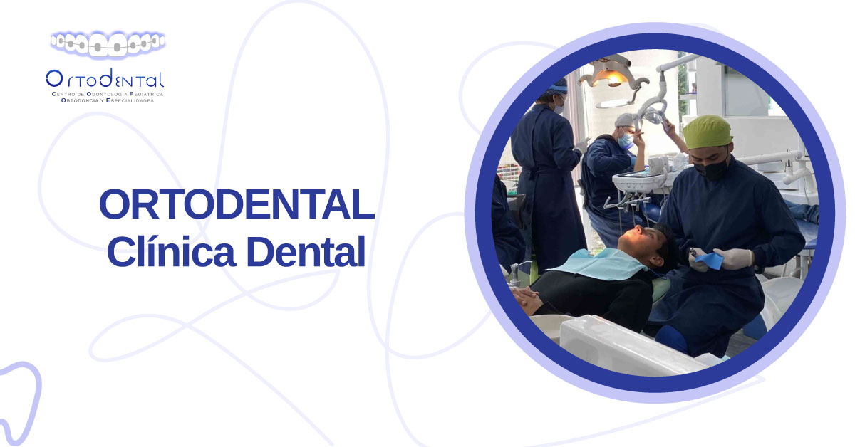 Conoce a Ortodental clinica dental