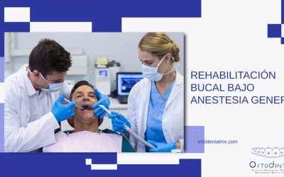 Rehabilitación Bucal bajo Anestesia General