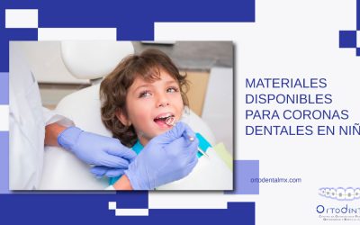 Materiales disponibles para coronas dentales en niños
